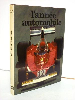 1975-1976 L’Année automobile Ami Guichard Édita Formule 1 rallyes pilotes courses