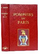 Aristide Arnaud Pompiers de Paris des origines à nos jours militaria Génie Armée de Terre