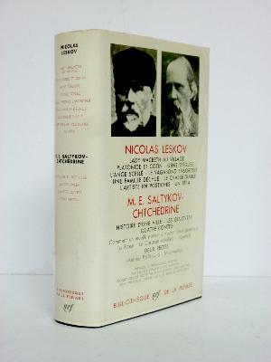Pléiade Nicolas Leskov Saltykov-Chtchédrine littérature russe collection littéraire NRF Gallimard