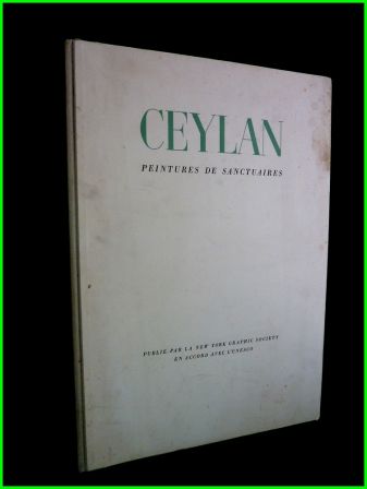 Ceylan peintures de sanctuaires New York Graphic Society 1957 collection UNESCO de lart mondial Inde Asie arts peintures religion bouddhisme