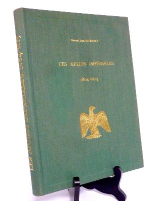 Aigles impériales et le drapeau tricolore 1804-1815 Général Regnault 1er Empire Napoléon symbole napoléonien 