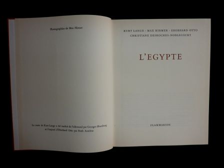 Lgypte Kurt Lange Max Hirmer Eberhard Otto Christiane Desroches-Noblecourt Flammarion 1975 pharaons antiquit pyramide sarcophage