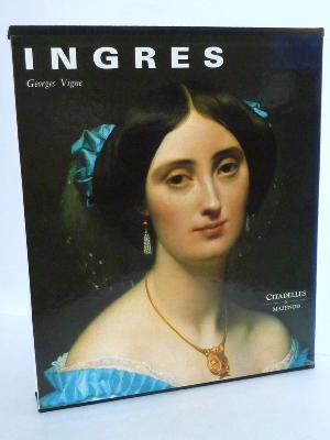 Ingres Georges Vigne Citadelles Mazenod collection Les Phares monographie peinture dessins 19ème siècle 