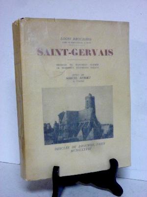 Louis Brochard Saint-Gervais Histoire du monument 1938 Desclée de Brouwer religion architecture histoire locale patrimoine 