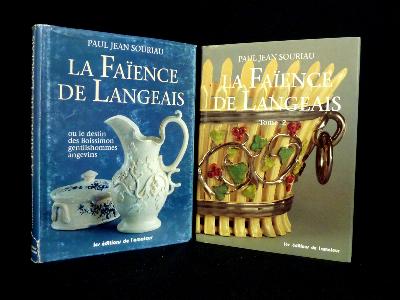 La faïence de Langeais Jean-Paul Souriau éditions de l'Amateur