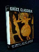Univers des Formes la Grèce classique le monde grec NRF Gallimard Charbonneaux Martin Villard arts monographie Antiquité 