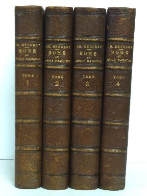 1886 Charles Dezobry Rome au temps d’Auguste histoire Antiquité Gaule Tibère archéologie romaine