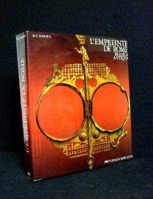 Belgica antiqua L’empreinte de Rome Fonds Mercator Antiquité Belgique romaine empire romain histoire 