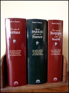 Guides Parker Bordeaux Bourgogne Beaujolais Vins de France éditions Solar œnologie Alsace Vins de 