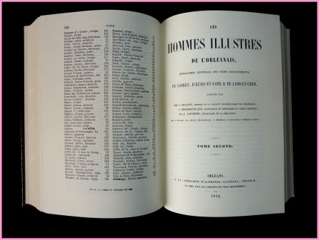 Les hommes illustres de lOrlanais biographie gnrale du Loiret dEure et Loir et de Loir et Cher Claude Brainne J. Debarbouiller Charles-Ferdinand Lapierre Laffitte Reprints 1979 rgionalisme