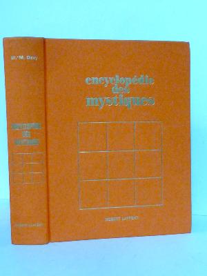 Encyclopédie des mystiques Davy Laffont ésotérisme religions croyances 