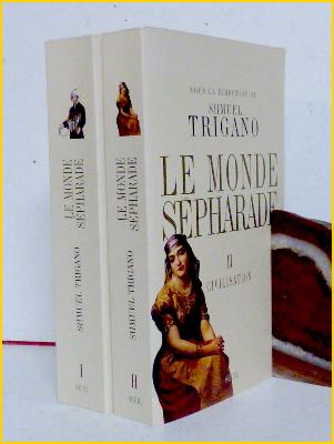 Judaïsme Le monde sépharade Shmuel Trigano Histoire Civilisation religion 