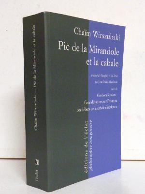 Wirszubski Pic de la Mirandole et la cabale philosophie théologie religion occultisme christianisme mystique ésotérisme 