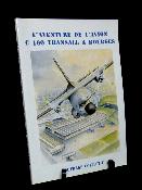 Aéronautique militaire L’aventure de l’avion C 160 Transall à Bourges aviation militaria transports industrie Cher 