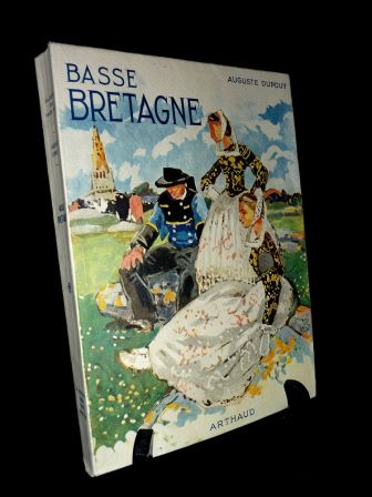 La Basse Bretagne ditions Arthaud Paris Grenoble 1952 Auguste Dupouy couverture de Mathurin Mheut  hliogravures gographie rgionalisme ouest de la France