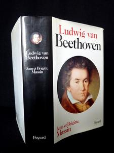 Ludwig van Beethoven Jean et Brigitte Massin Fayard 1993 collection bibliothèque des grands musicie