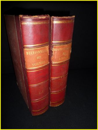 Dictionnaire gnral des sciences thoriques et appliques 2 tomes Privat-Deschanel et Focillon dition Garnier 1864