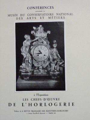 1949 Conférences sur les chefs-d'oeuvre de l'horlogerie illustré de planches