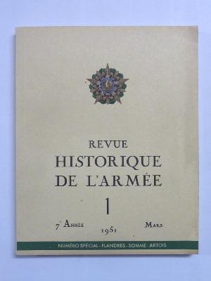 Flandres Somme Artois N° spécial Revue Historique de l'Armée 