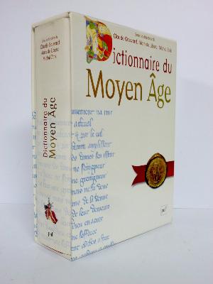 Dictionnaire du moyen âge Presses Universitaires de France Gauvard de Libera Zink