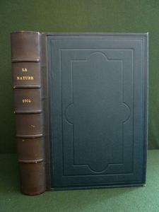 La nature revue des sciences et de leurs applications aux arts et à l’industrie année 1904 reli