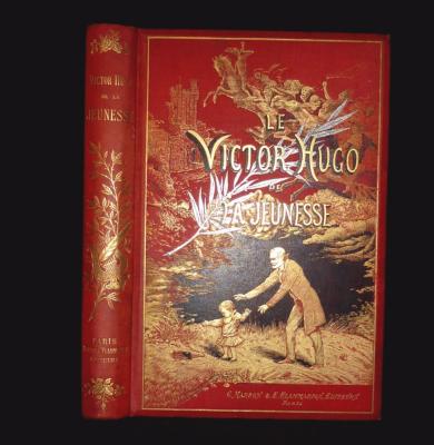 Le Victor Hugo de la jeunesse Marpon Flammarion fin 19ème