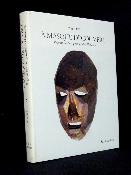 À masque découvert Regards sur l’art primitif de l’Himalaya Marc Petit ethnographie Asie croyances chamanisme traditions Asie Tibet Népal 