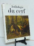 Anthologie du CERF Hatier Grossin Reille chasse gibier animaux nature cynégétique littérature iconographie 