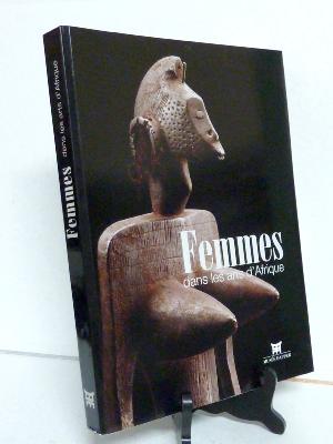 Musée Dapper Femmes dans les arts d’Afrique catalogue exposition ethnographie art tribal