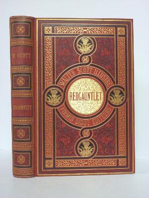 Redgauntlet Écosse Walter Scott illustré Firmin Didot 1885 reliure Engel cartonnage Souze littérature romans collection littéraire 