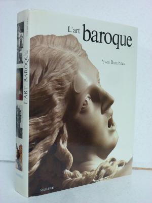 Yves Bottineau L’art baroque Mazenod monographie grandes civilisations
